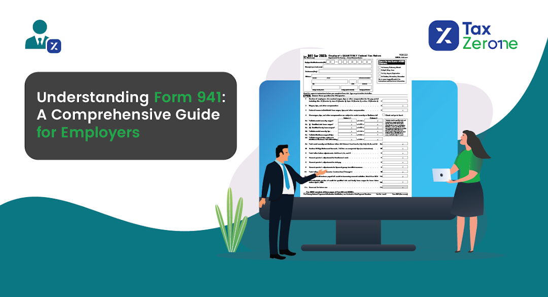 Understanding Form 941: A Comprehensive Guide for Employers